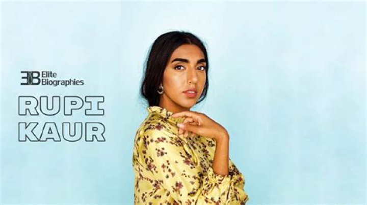 Unlocking Rupi Kaur's Net Worth: Discoveries And Insights