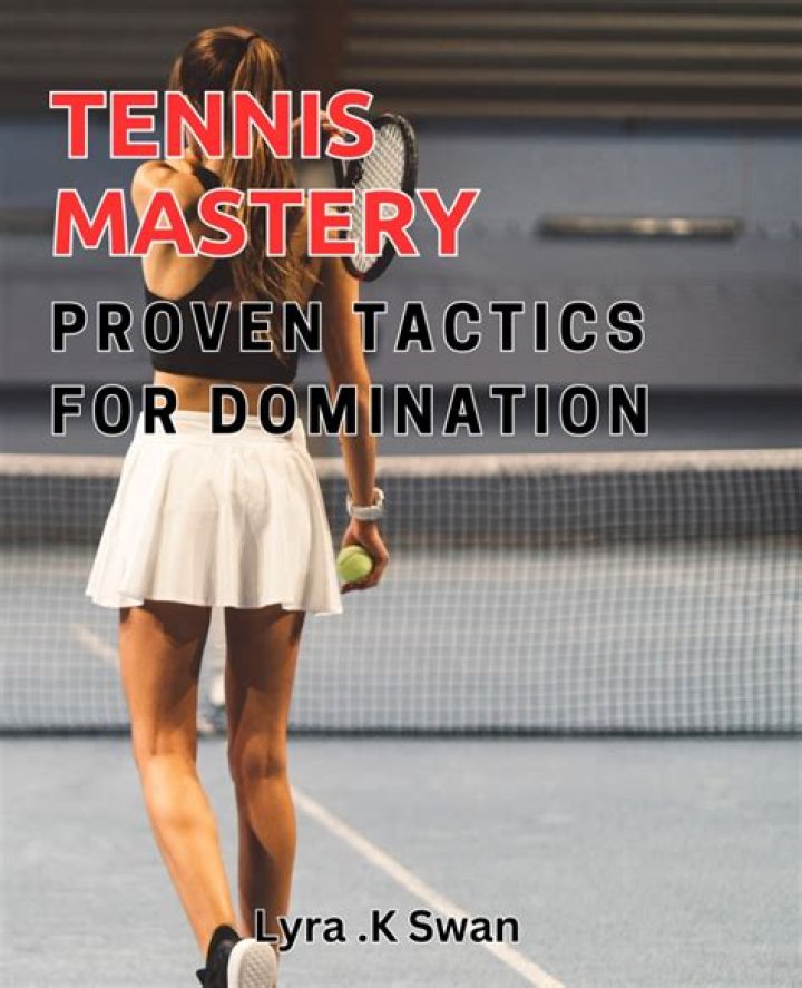 Unlocking The Secrets Of Tennis Mastery